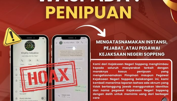 Catut Nama Pejabat Pidsus, Kejari Soppeng Minta Warga Waspada Penipuan!