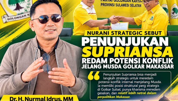 Nurani Strategic Sebut Penunjukan Supriansa Langkah Tepat Jaga Soliditas Golkar Makassar
